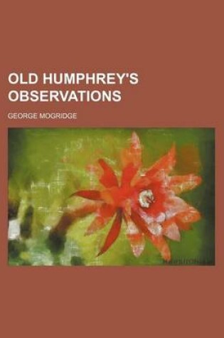 Cover of Old Humphrey's Observations