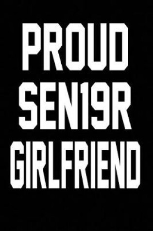 Cover of Proud SEN19R Girlfriend