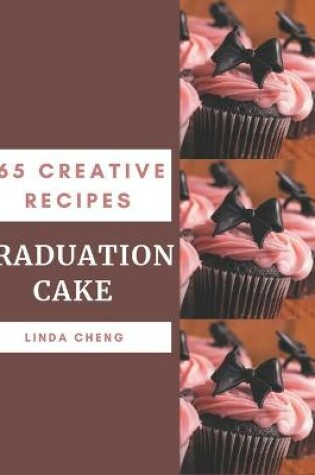 Cover of 365 Creative Graduation Cake Recipes