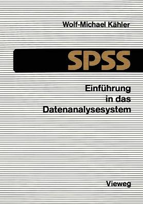 Book cover for Einfuhrung in Das Datenanalysesystem SPSS