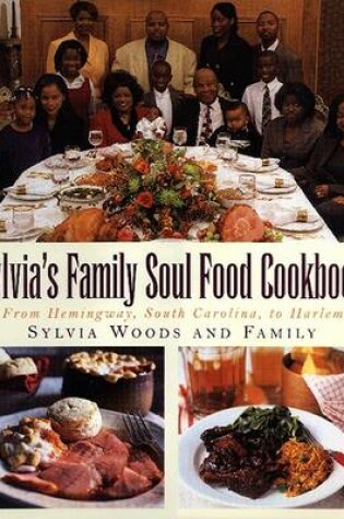 Cover of Sylvia's Family Soul Food Cookbook