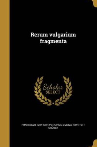 Cover of Rerum Vulgarium Fragmenta
