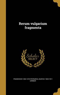 Book cover for Rerum Vulgarium Fragmenta
