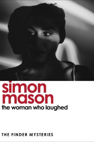 Cover of The Woman Who Laughed (The Finder Mysteries)