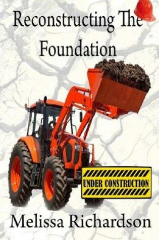 Cover of Reconstructing The Foundation