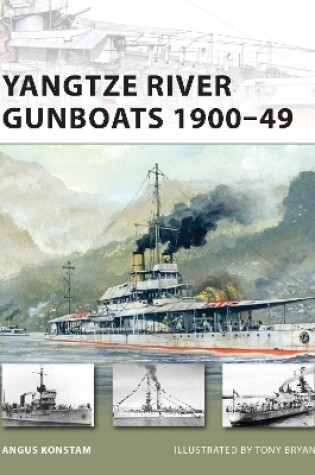 Cover of Yangtze River Gunboats 1900-49