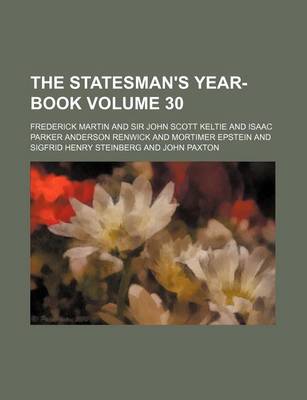 Book cover for The Statesman's Year-Book Volume 30