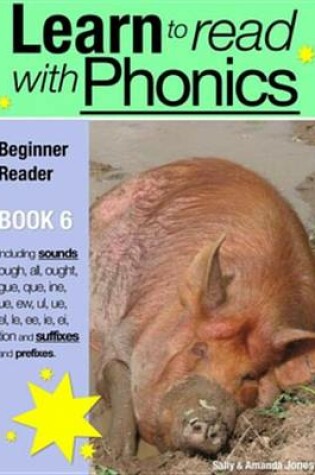 Cover of Learn to Read with Phonics - Book 6