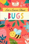 Book cover for Let's Learn about Bugs