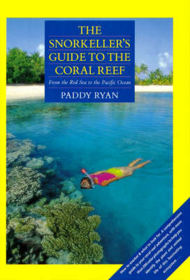 Book cover for The Snorkeller's Guide to the Coral Reef