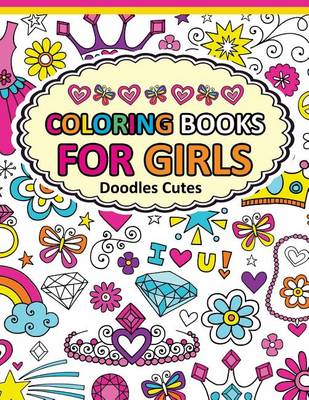 Book cover for Coloring Book for Girls Doodle Cutes