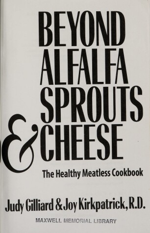 Book cover for Beyond Alfalfa Sprouts and Cheese