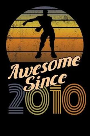 Cover of Awesome Since 2010