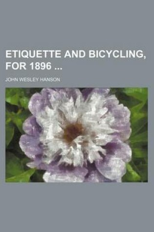 Cover of Etiquette and Bicycling, for 1896