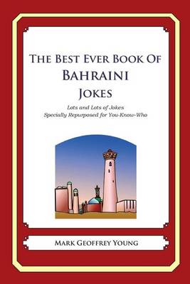 Book cover for The Best Ever Book of Bahraini Jokes