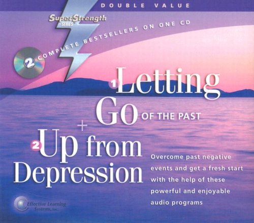 Cover of Letting Go of the Past + Up from Depression