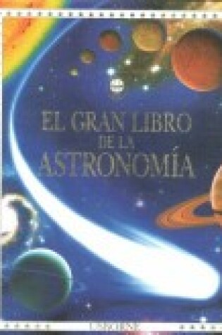 Cover of El Gran Libro de la Astronomia