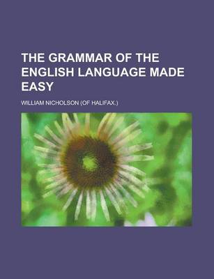 Book cover for The Grammar of the English Language Made Easy