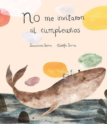 Book cover for No me invitaron al cumpleaños