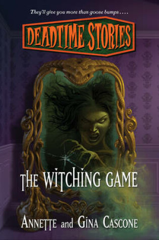 Cover of Deadtime Stories: The Witching Game