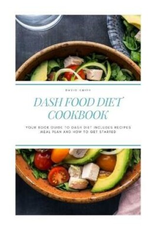 Cover of Dash Food Diet Cookbook