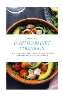 Book cover for Dash Food Diet Cookbook