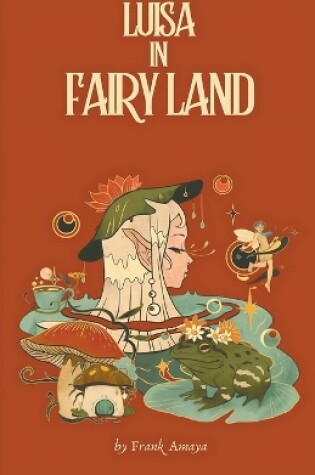 Cover of Luisa in Fairyland