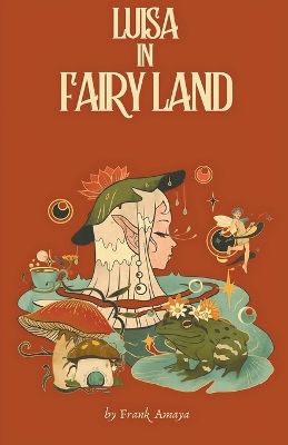 Book cover for Luisa in Fairyland