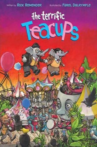 Cover of The Terrific Teacups