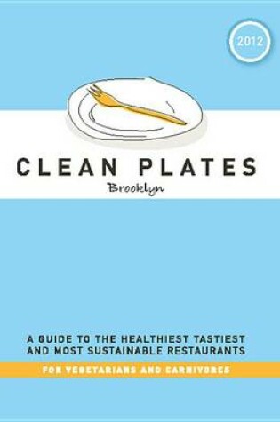Cover of Clean Plates Brooklyn 2012