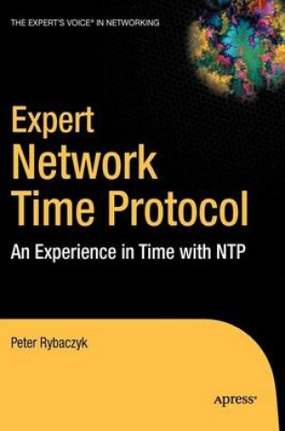 Cover of Expert Network Time Protocol: An Experience in Time with Ntp