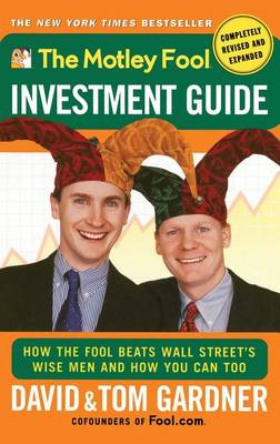 Book cover for The Motley Fool Investment Guide