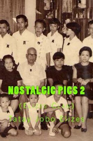 Cover of Nostalgic Pics 2