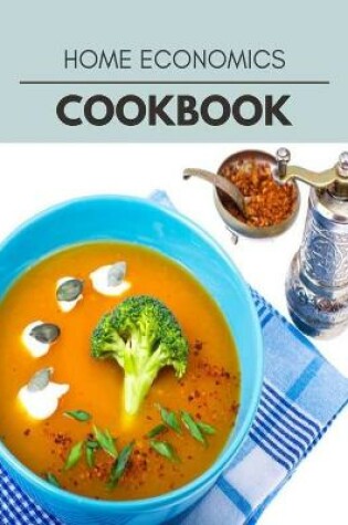 Cover of Home Economics Cookbook