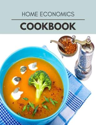 Book cover for Home Economics Cookbook