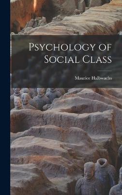 Book cover for Psychology of Social Class