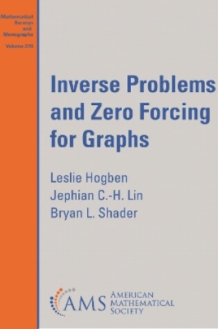 Cover of Inverse Problems and Zero Forcing for Graphs