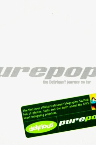 Cover of Purepop? The Delirious? Journey So Far