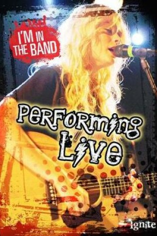 Cover of Performing Live (Im in the Band)