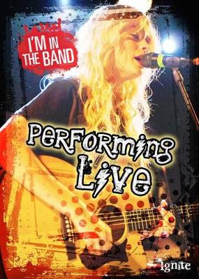 Book cover for Im in the Band Performing Live