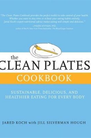 Cover of The Clean Plates Cookbook