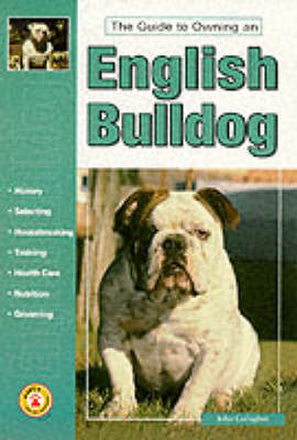 Cover of Guide to Owning an English Bulldog