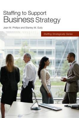 Book cover for Staffing to Support Business Strategy