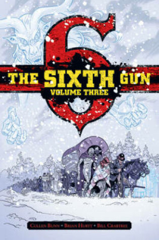Cover of The Sixth Gun Deluxe Edition Volume 3