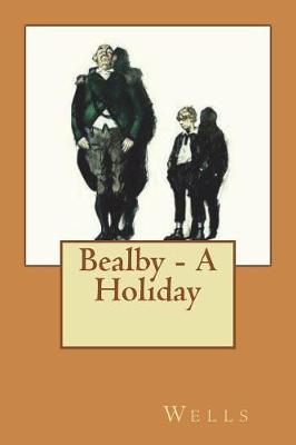 Book cover for Bealby - A Holiday