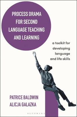 Book cover for Process Drama for Second Language Teaching and Learning