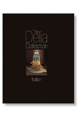 Cover of The Delia Collection: Italian