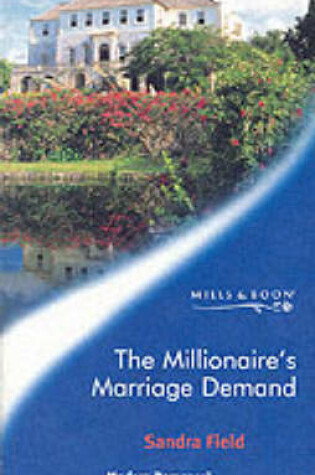 Cover of The Millionaire's Marriage Demand