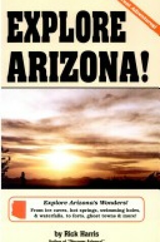 Cover of Explore Arizona!