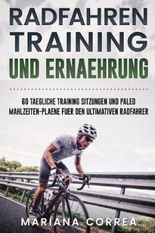 Cover of RADFAHREN TRAINING Und ERNAEHRUNG